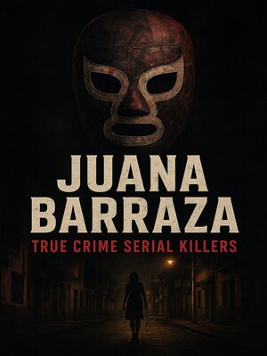 cover image of Juana Barraza